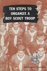 Ten Steps to Organize a Boy Scout Troop