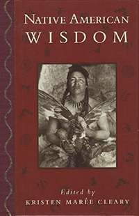 Native American Wisdom - Kristen Maree Cleary