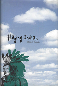 Playing Indian