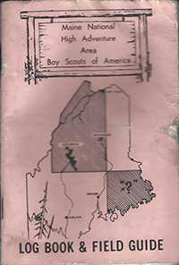 Maine National High Adventure Area Log Book and Field Guide