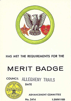 Certificate 3414 Merit Badge Allegheny Trails Council; These cards reflect the membership, advancement and training received by the individual in Scouting and other achievements